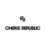 Choke Republic